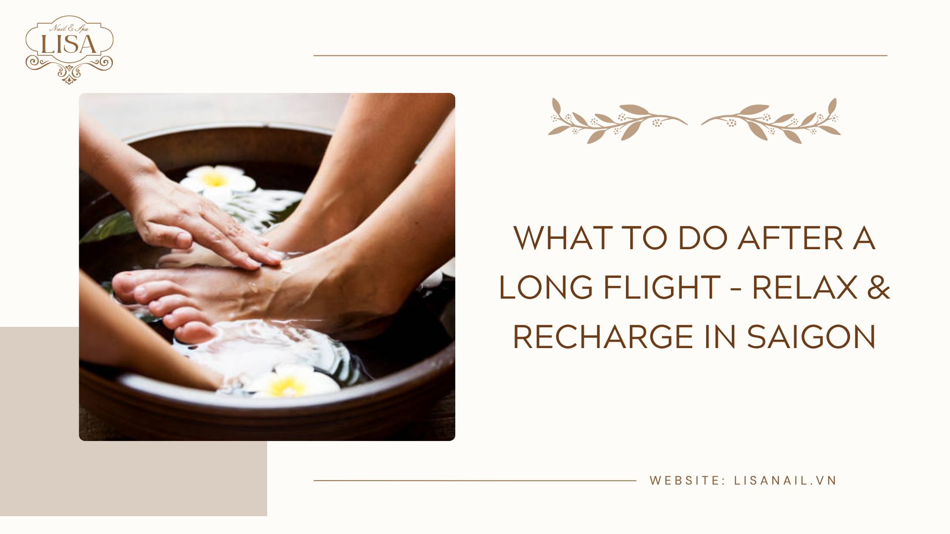 What to Do After a Long Flight – Relax & Recharge in Saigon
