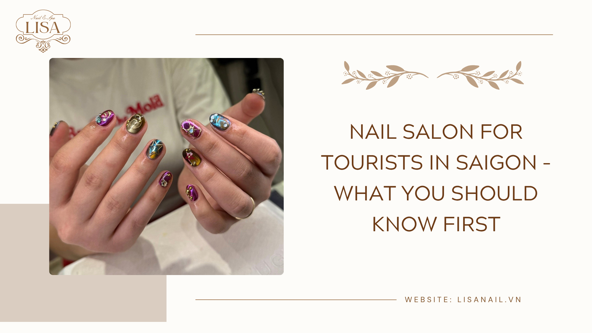 Nail Salon for Tourists in Saigon – What You Should Know First