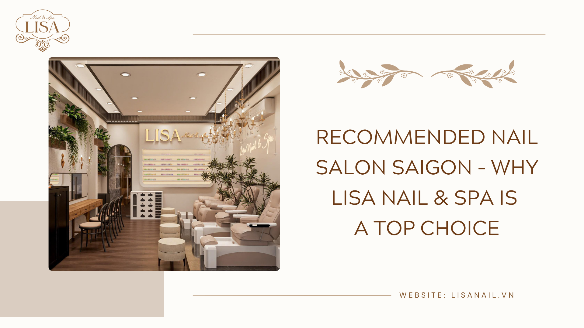 Recommended Nail Salon Saigon – Why Lisa Nail & Spa Is a Top Choice