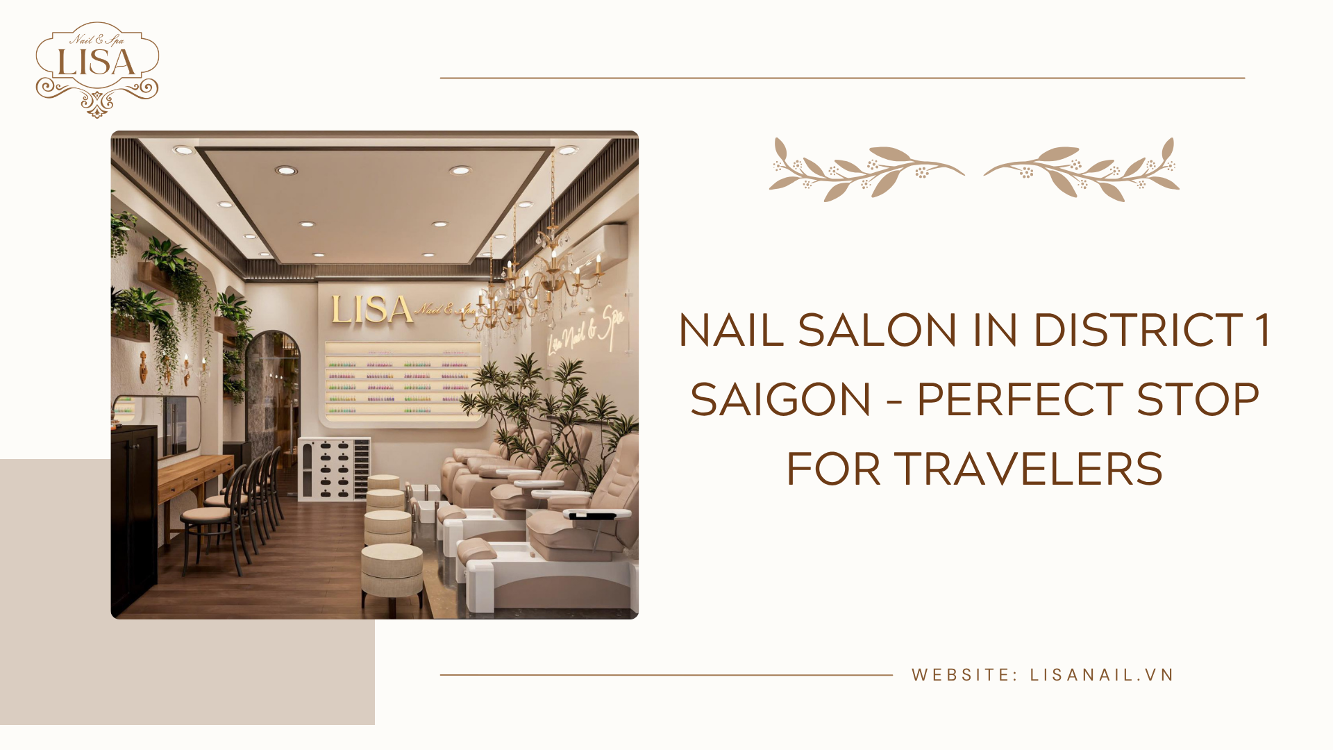 Nail salon in district 1 Saigon – Perfect stop for travelers