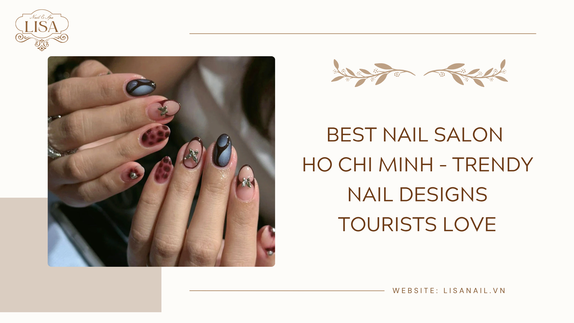 Best Nail Salon Ho Chi Minh – Trendy Nail Designs Tourists Love