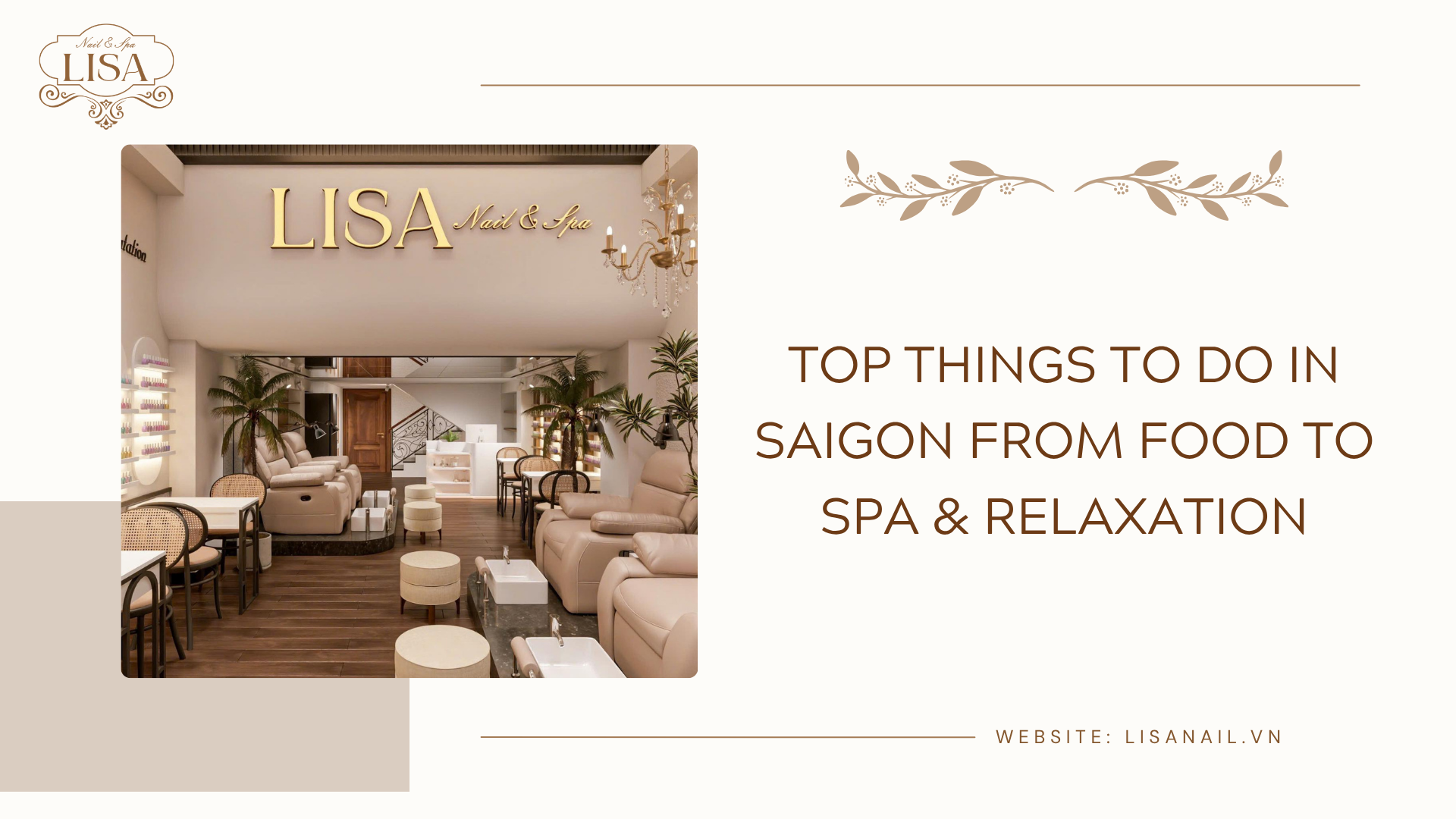Top things to do in Saigon from food to Spa & Relaxation