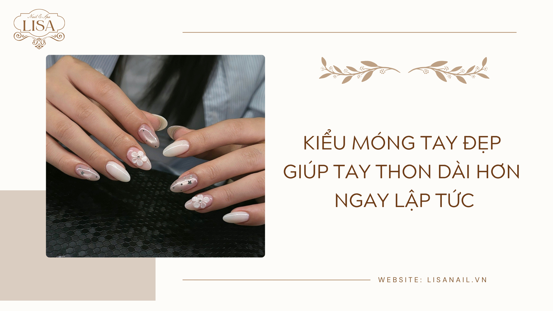 Kiểu móng tay đẹp giúp tay thon dài hơn ngay lập tức