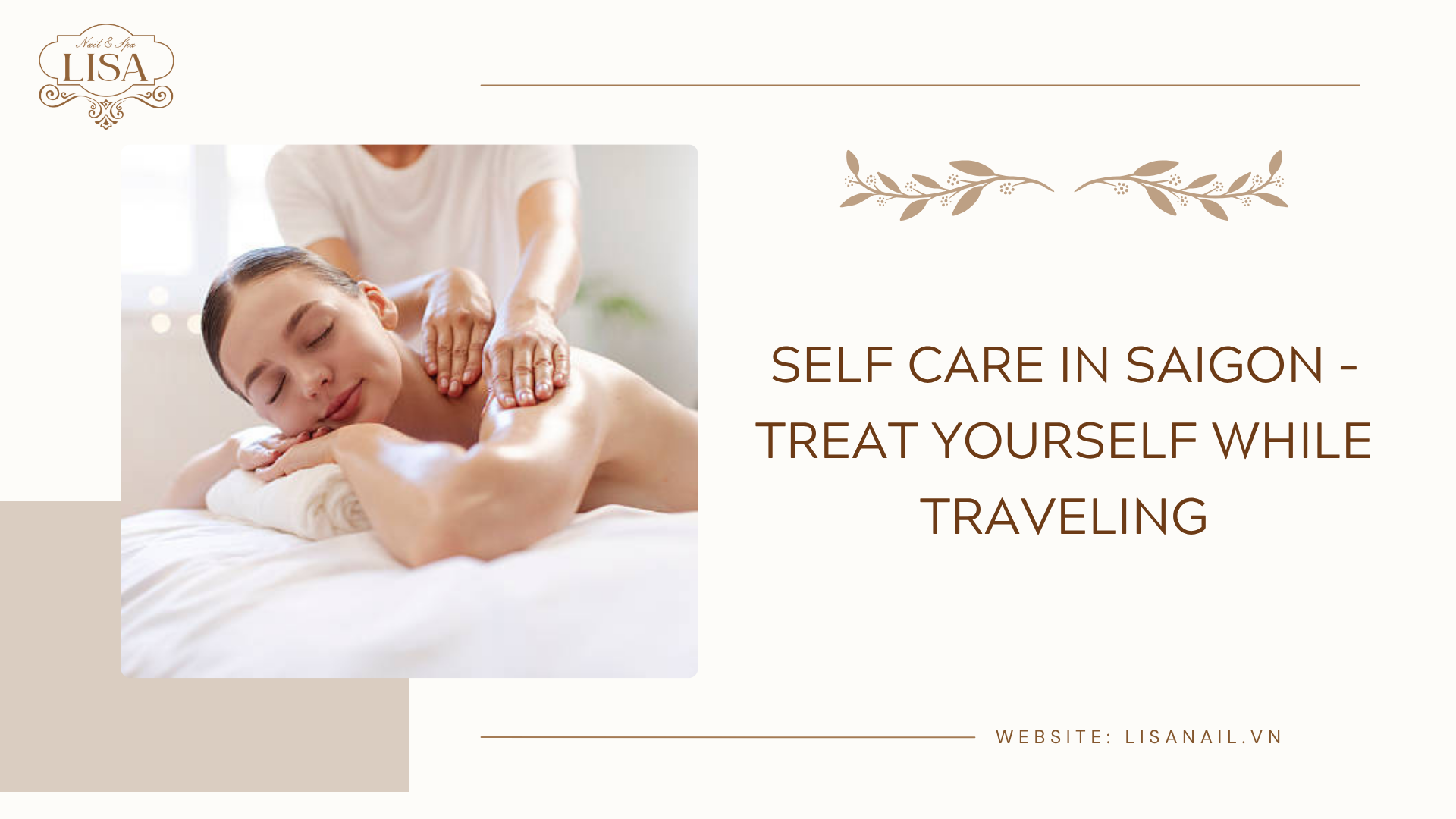 Self care in Saigon – Treat yourself while traveling