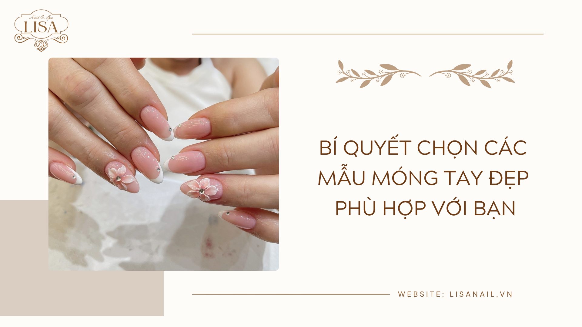 Bí quyết chọn các mẫu móng tay đẹp phù hợp với bạn