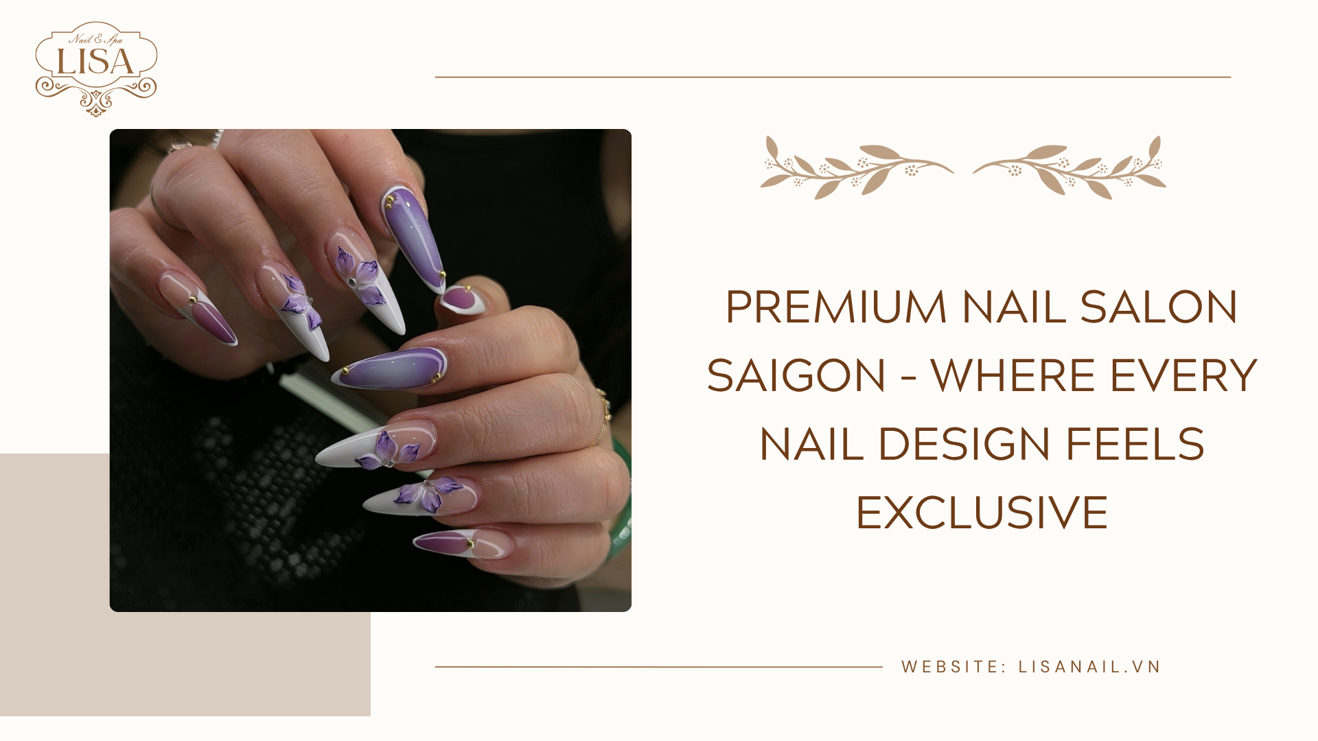 Premium Nail Salon Saigon – Where Every Nail Design Feels Exclusive