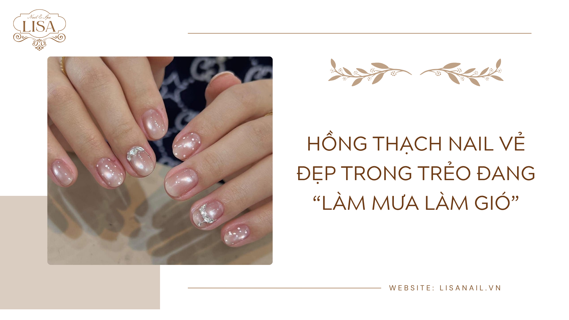 Hồng thạch nail vẻ đẹp trong trẻo đang “làm mưa làm gió”
