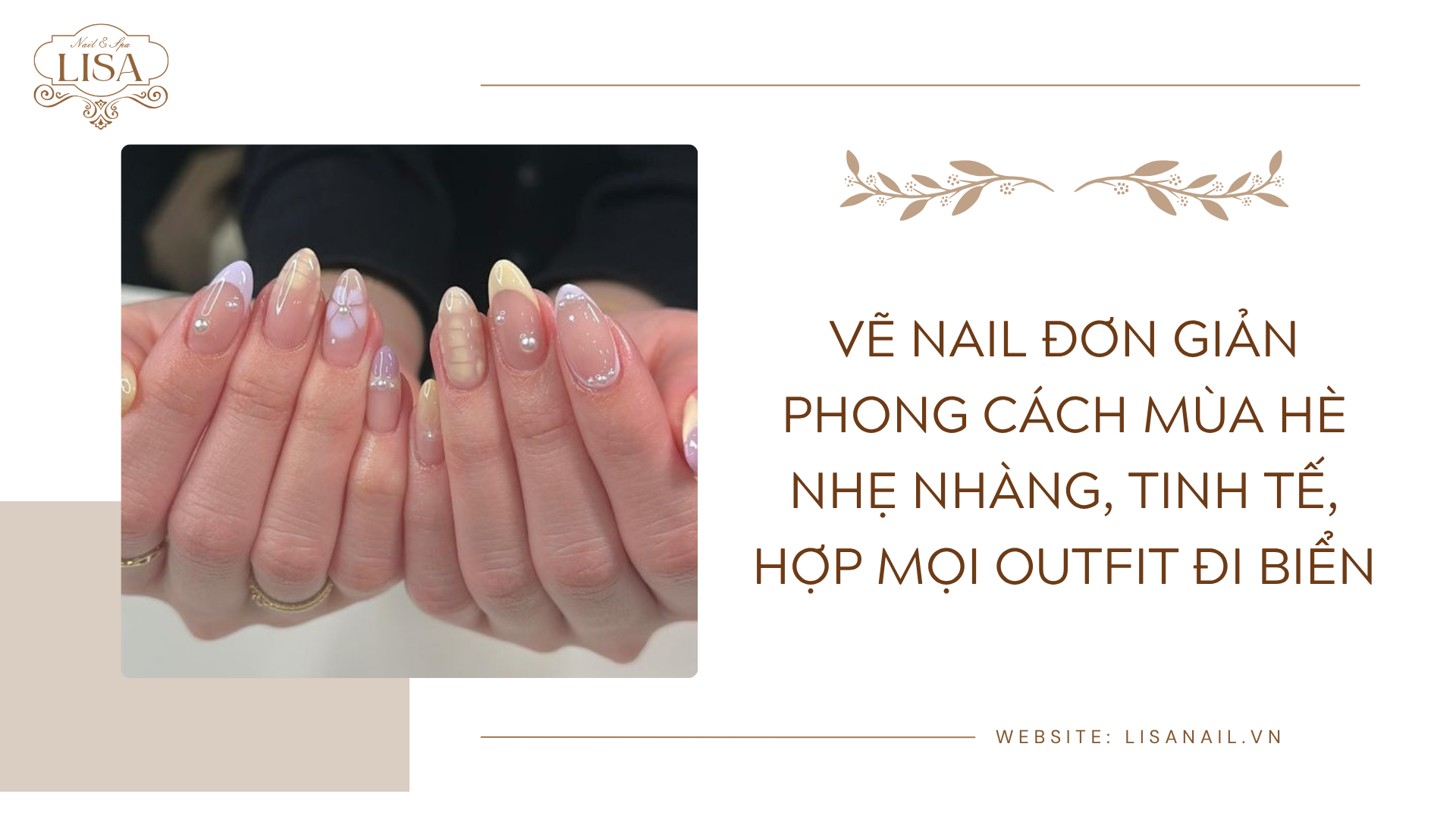 Vẽ nail đơn giản phong cách mùa hè nhẹ nhàng, tinh tế, hợp mọi outfit đi biển