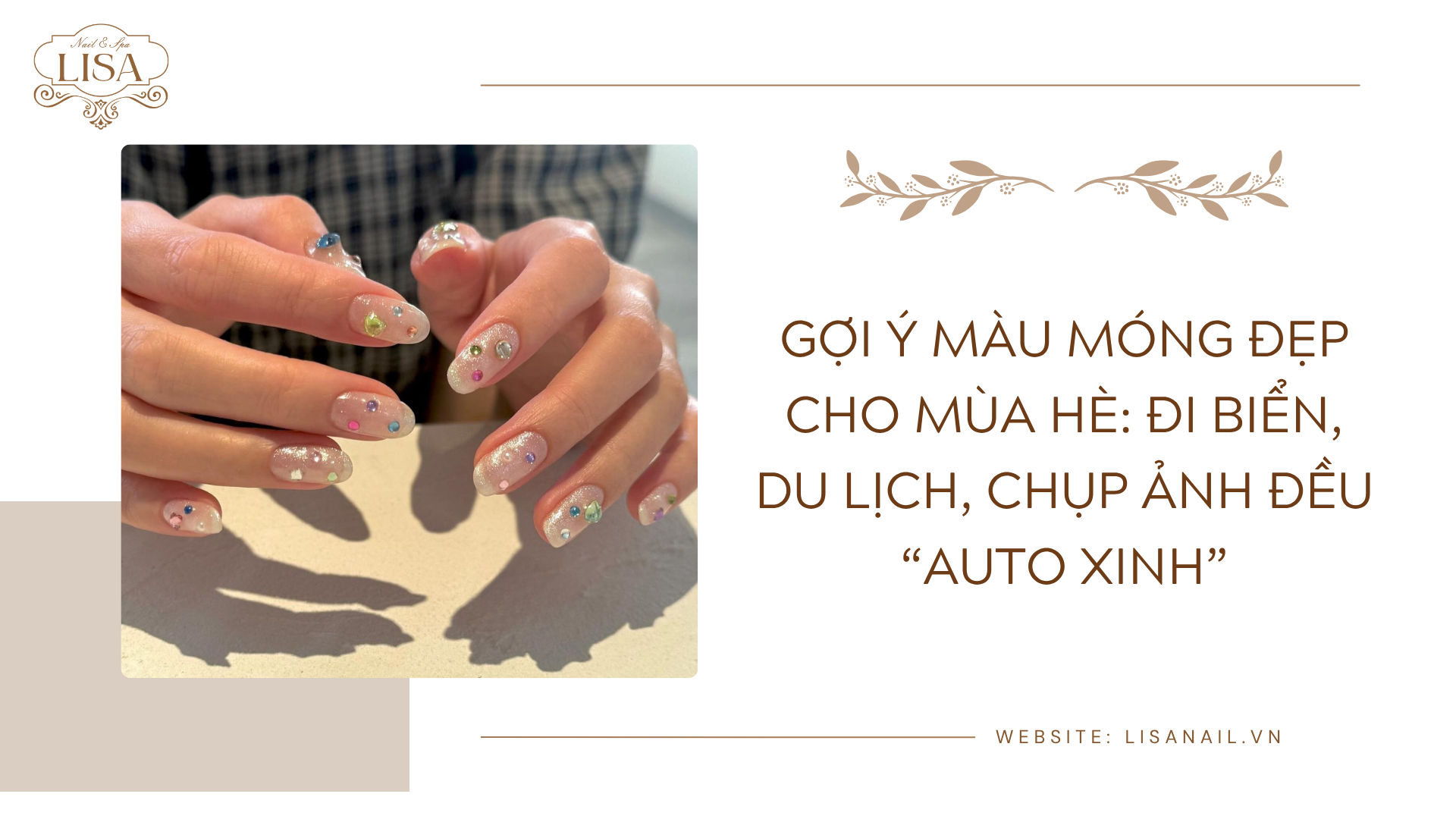 Gợi ý màu móng đẹp cho mùa hè: đi biển, du lịch, chụp ảnh đều “auto xinh”