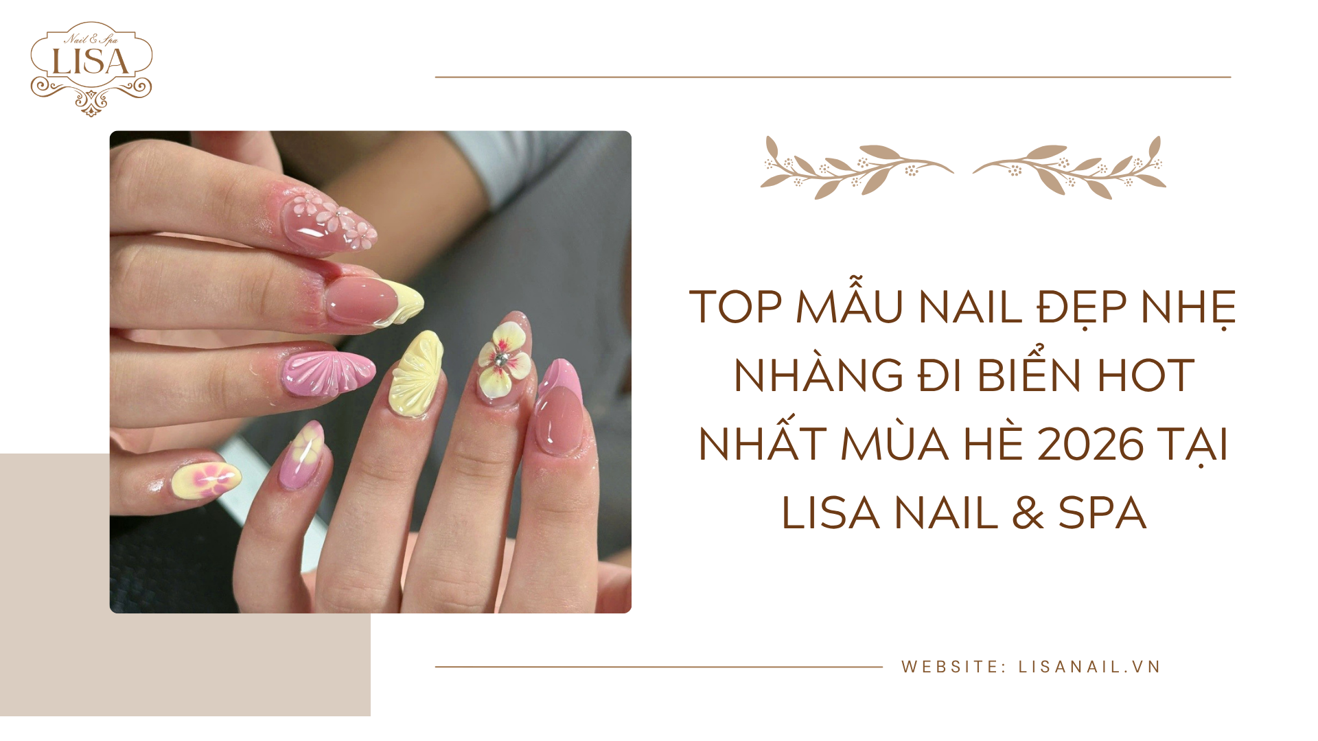 Top mẫu nail đẹp nhẹ nhàng đi biển hot nhất mùa hè 2026 tại Lisa Nail & Spa