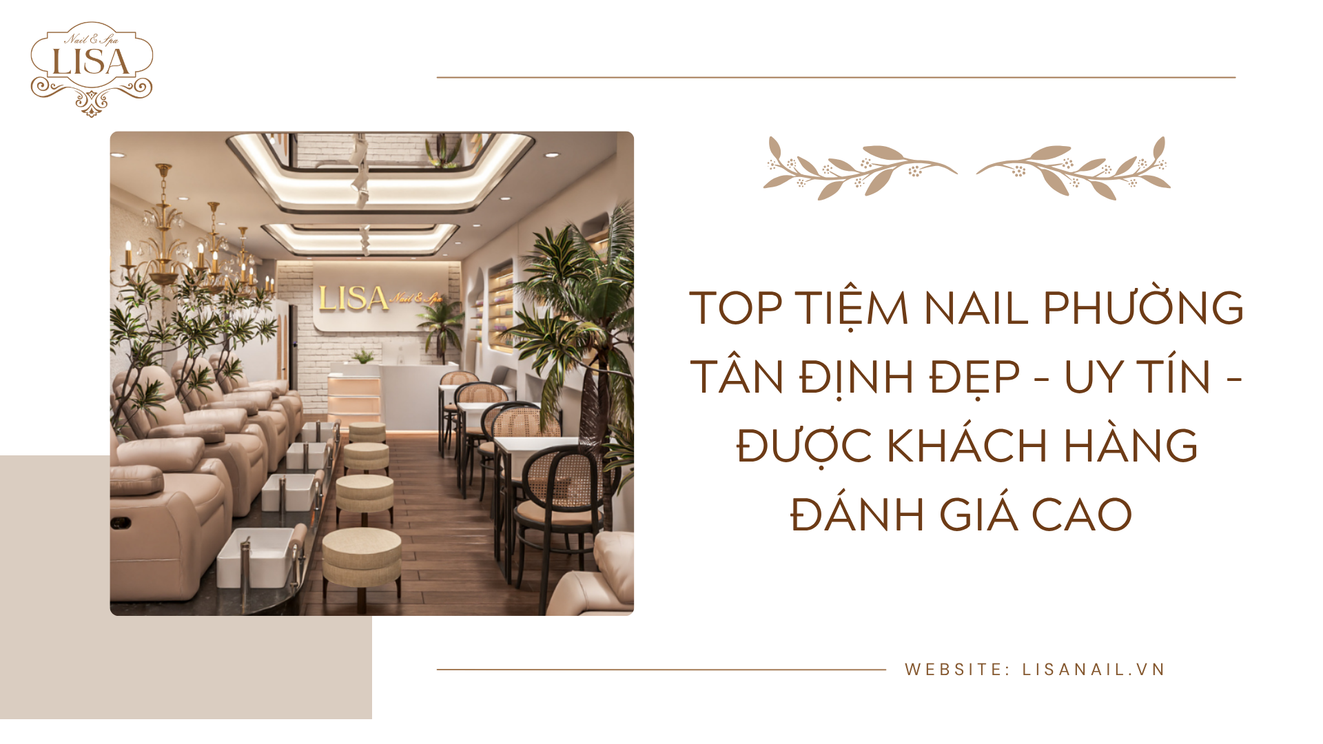 Top tiệm Nail Phường Tân Định đẹp – uy tín – được khách hàng đánh giá cao