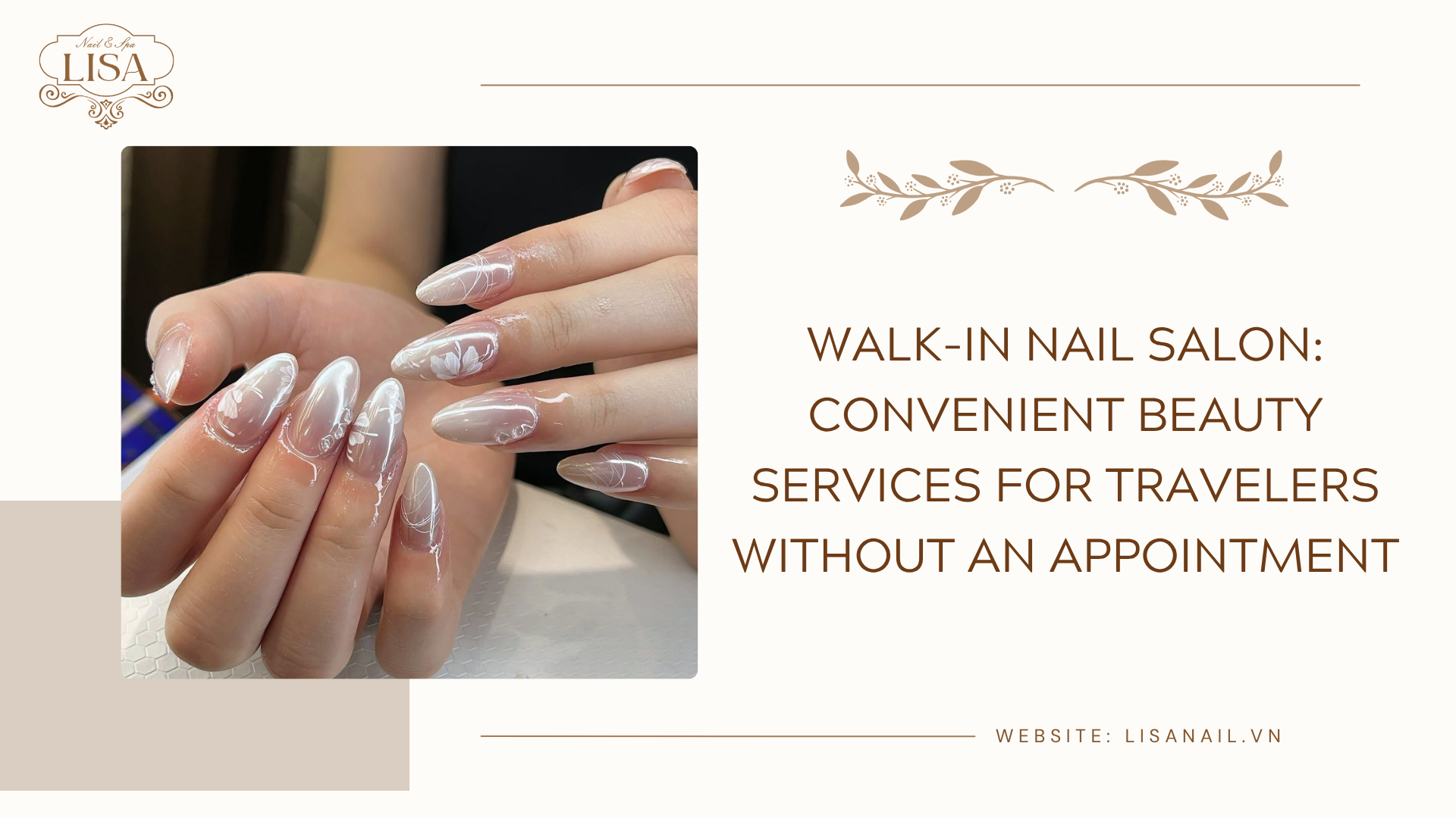 Walk-In Nail Salon: Convenient Beauty Services for Travelers Without an Appointment