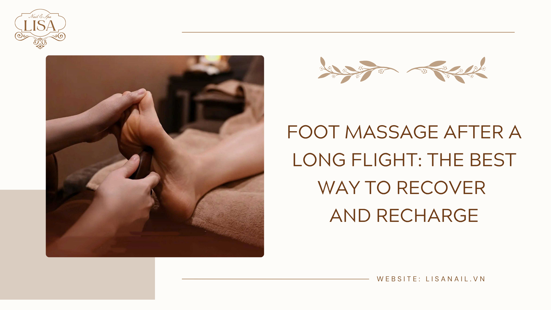 Foot Massage After a Long Flight: The Best Way to Recover and Recharge