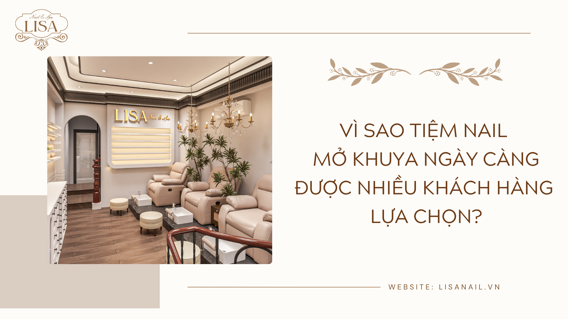 Vì sao tiệm nail mở khuya ngày càng được nhiều khách hàng lựa chọn?