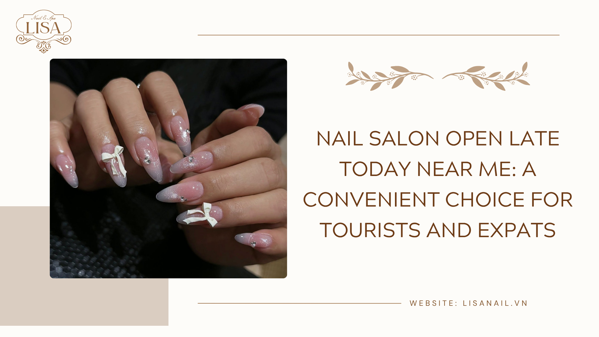Nail Salon Open Late Today Near Me: A Convenient Choice for Tourists and Expats