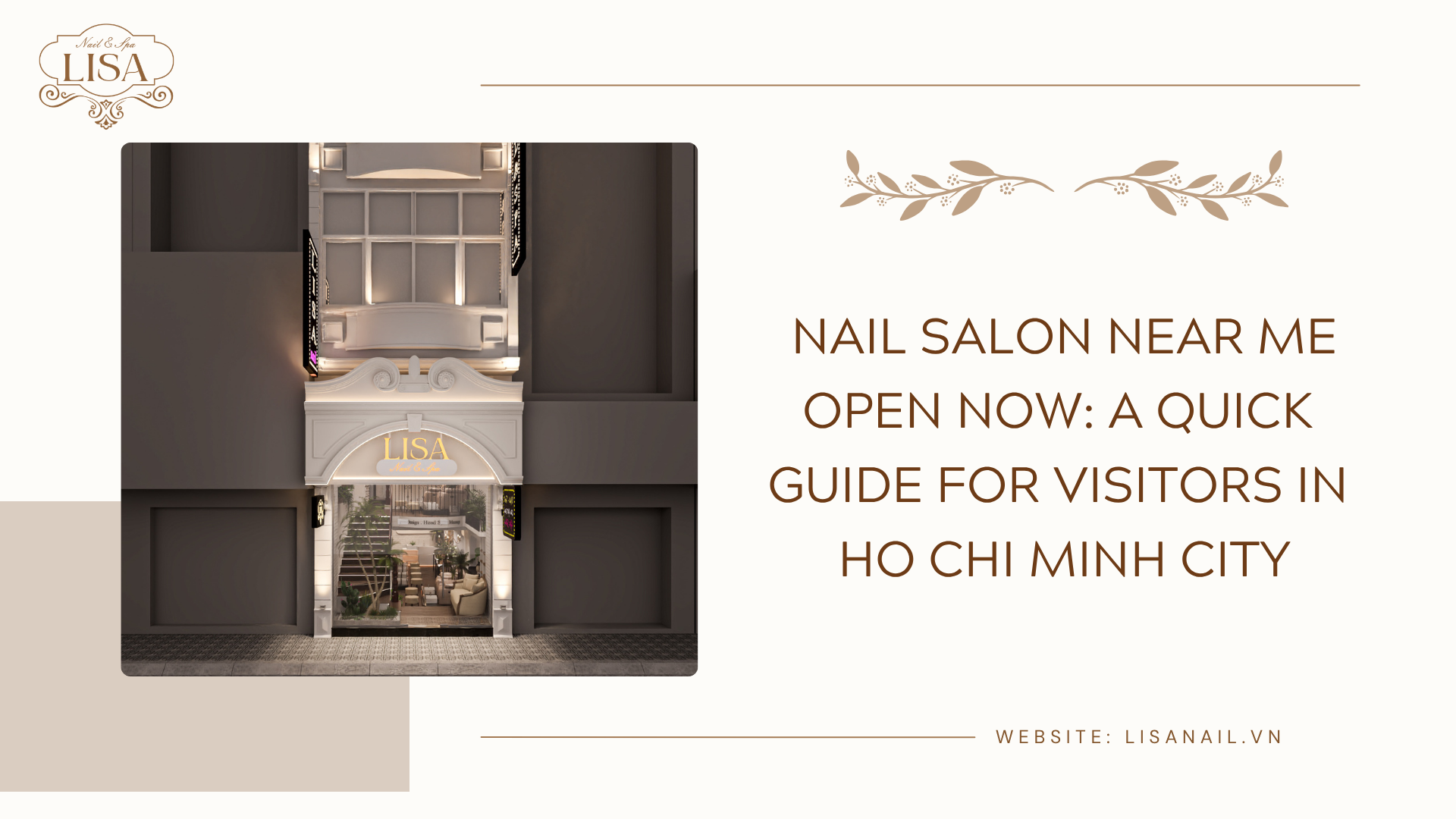 Nail Salon Near Me Open Now: A Quick Guide for Visitors in Ho Chi Minh City