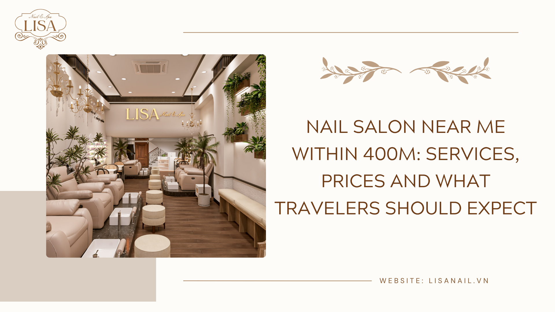 Nail Salon Near Me Within 400m: Services, Prices and What Travelers Should Expect