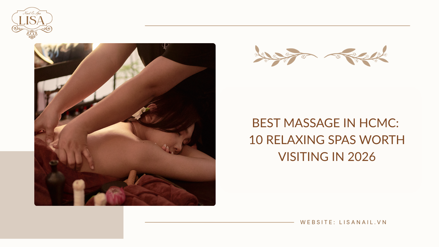 Best Massage in HCMC: 10 Relaxing Spas Worth Visiting in 2026