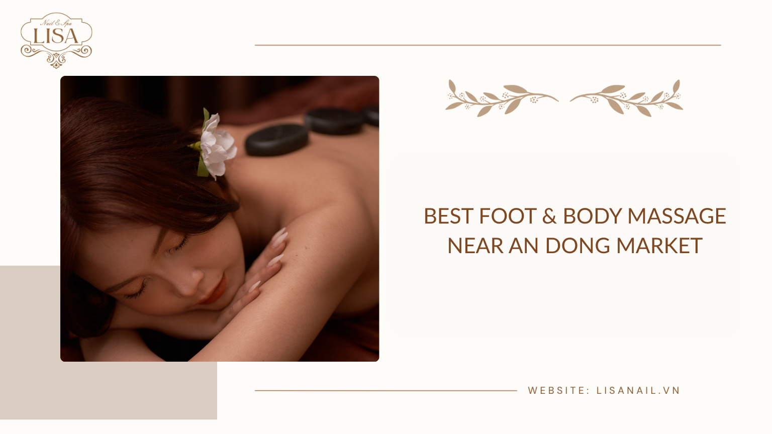 Best Foot & Body Massage Near An Dong Market