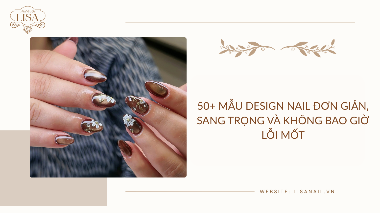 50+ Mẫu design nail đơn giản, sang trọng và không bao giờ lỗi mốt
