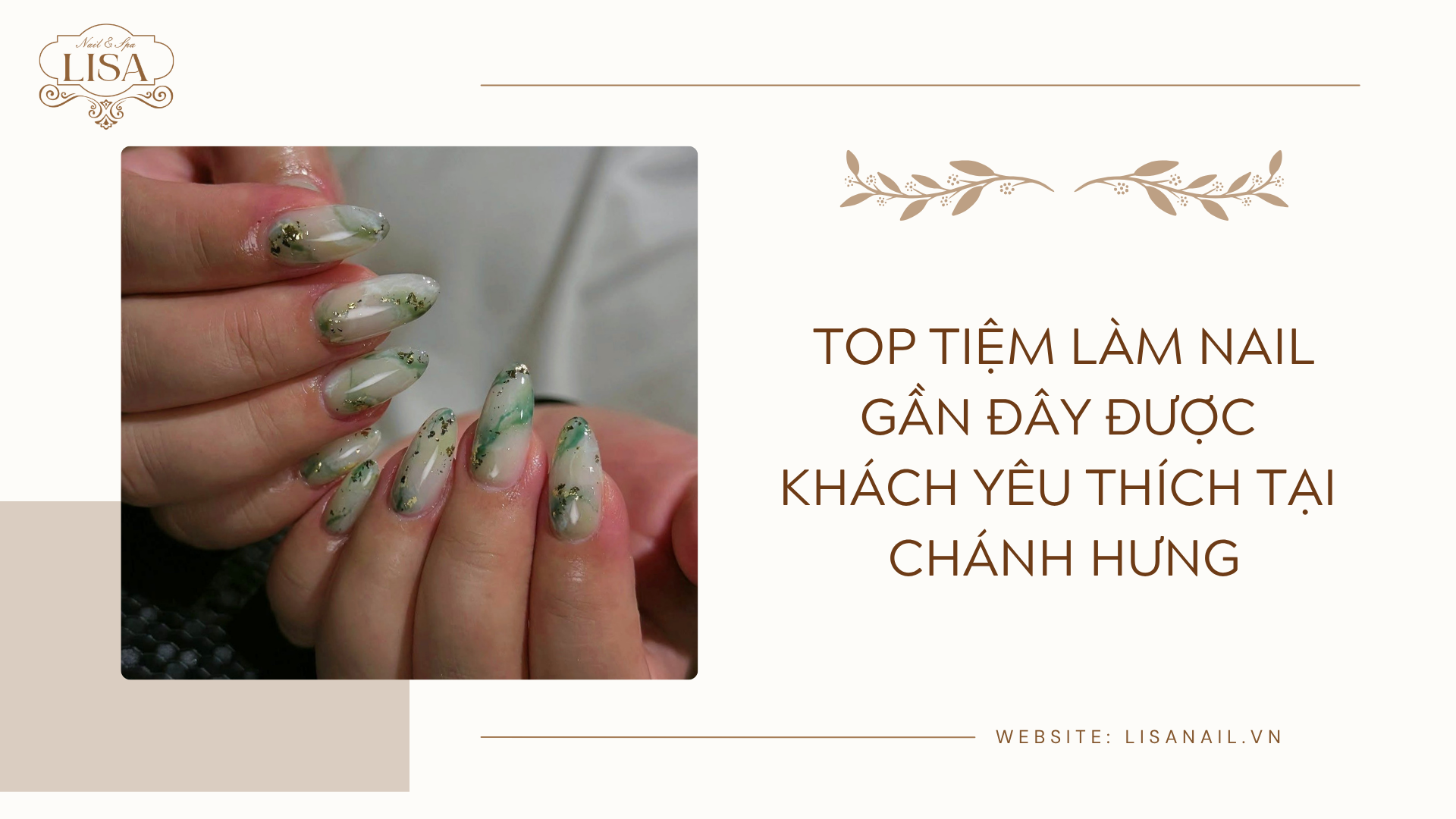 Top tiệm làm nail gần đây được khách yêu thích tại Chánh Hưng