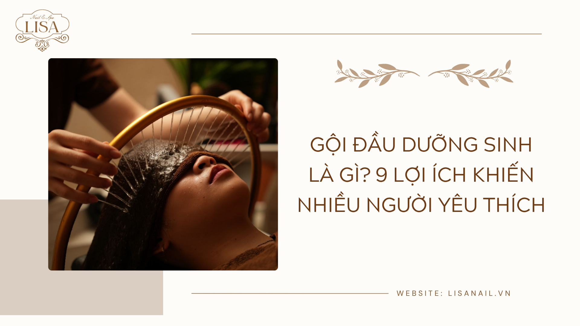 Gội đầu dưỡng sinh là gì? 9 Lợi ích khiến nhiều người yêu thích