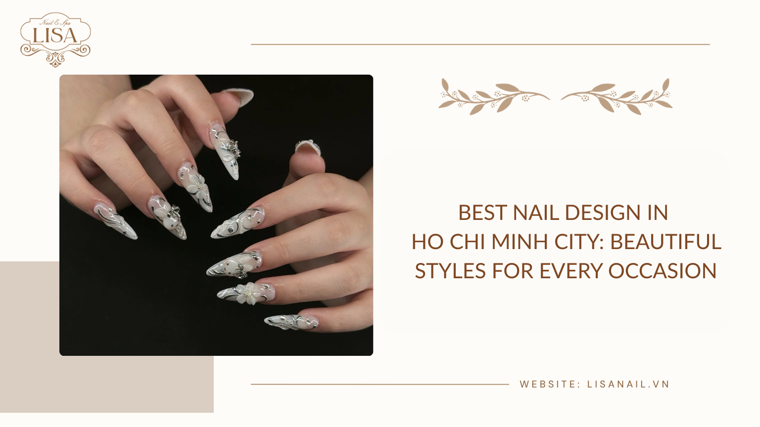 Best Nail Design in Ho Chi Minh City: Beautiful Styles for Every Occasion