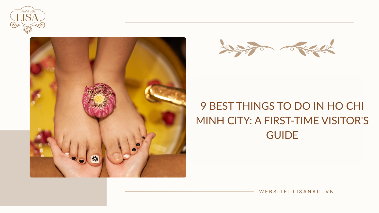 9 Best Things to Do in Ho Chi Minh City: A First-Time Visitor’s Guide