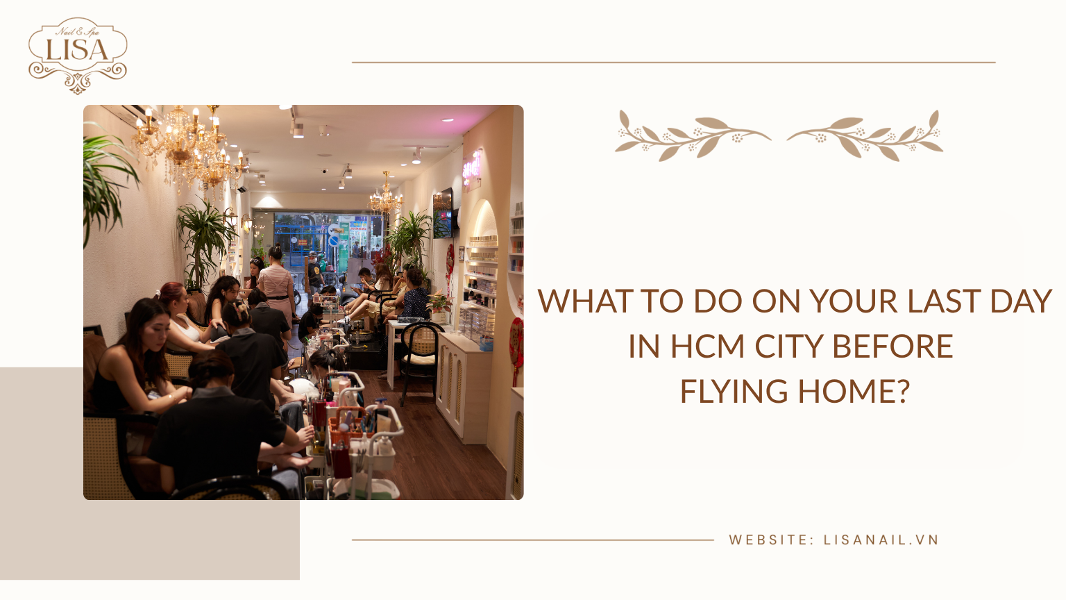 What to Do on Your Last Day in HCM City Before Flying Home?