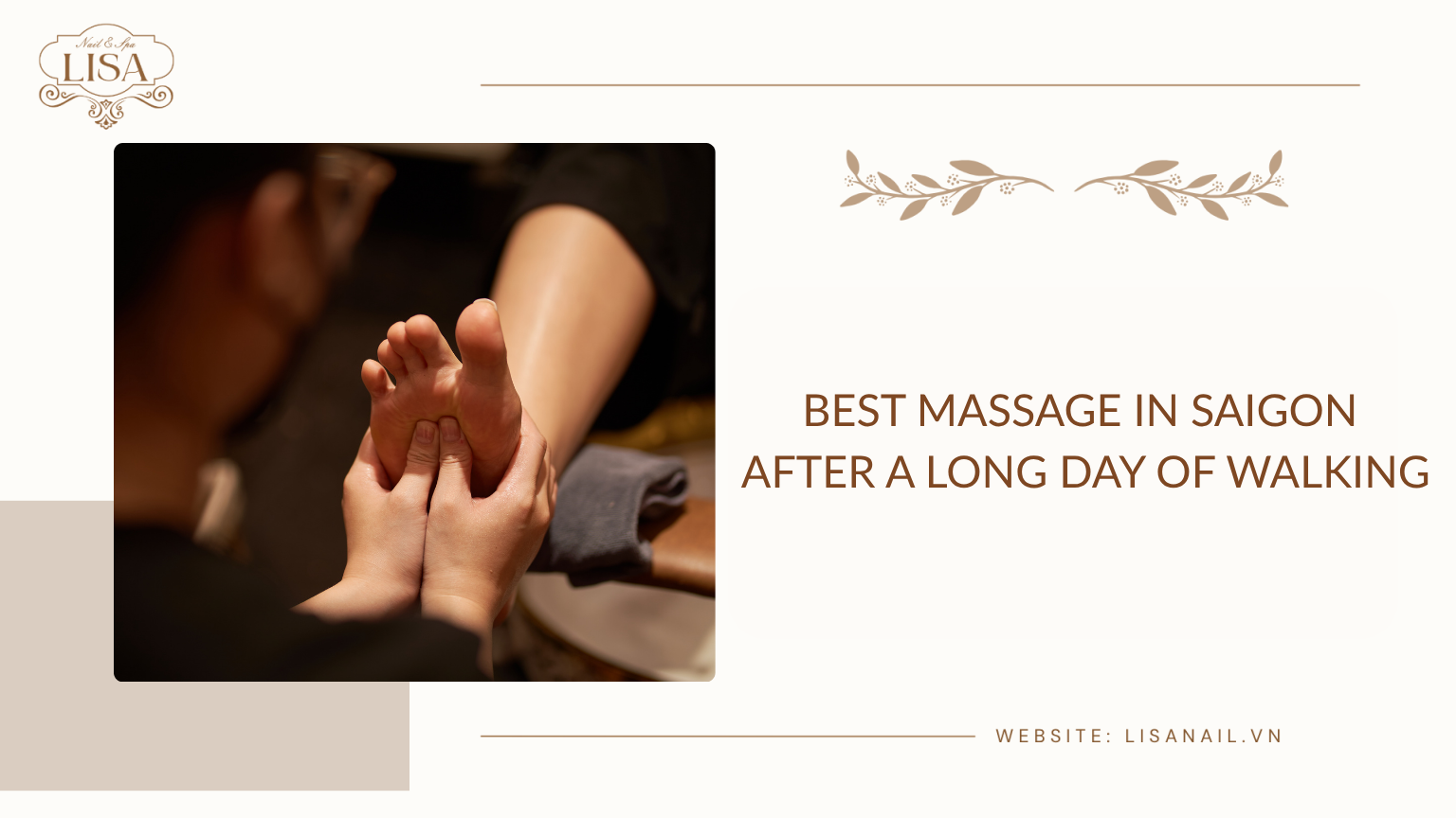 Best Massage in Saigon After a Long Day of Walking