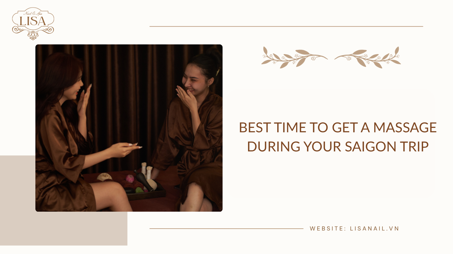 Best Time to Get a Massage During Your Saigon Trip